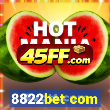 8822bet com